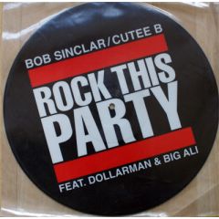 Bob Sinclar / Cutee B - Bob Sinclar / Cutee B - Rock This Party - 541