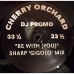 Cherry Orchard - Cherry Orchard - Be With (Promo Disc) - Cleveland City