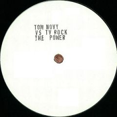 Tom Novy Vs Tv Rock - Tom Novy Vs Tv Rock - The Power - Kosmo