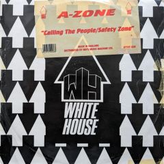 A-Zone (Aphrodite) - A-Zone (Aphrodite) - Calling The People - White House