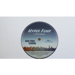 Hyper Funk - Hyper Funk - Its Time To Move On - New York Groove
