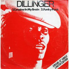 Dillinger - Dillinger - Coc*ine In My Brain / Funky Punk - Jamaica Sound