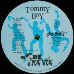 Globe & Pow Wow - Globe & Pow Wow - Celebrate (Everybody) - Tommy Boy