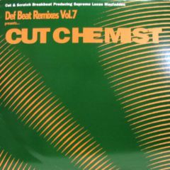 Cut Chemist - Cut Chemist - Def Beat Remixes Vol. 7 - Def Beat