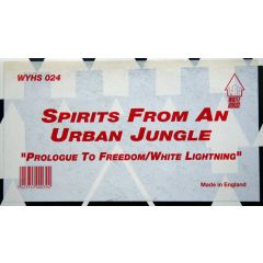 Spirits From An Urban Jungle - Spirits From An Urban Jungle - Prologue To Freedom - White House