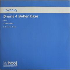 Lovesky - Lovesky - Drums 4 Better Daze (Disc 2) - Hooj Choons