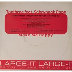 Tapthree Feat. Sabrynaah Pope - Tapthree Feat. Sabrynaah Pope - Make Me Happy - Large-IT Productions