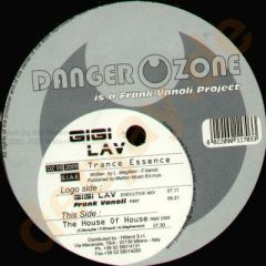 Gigi Lav - Gigi Lav - Trance Essence - Danger Zone 5