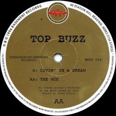 Top Buzz - Top Buzz - Livin' In A Dream - Basement