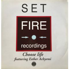 Fire 'N' Ice - Fire 'N' Ice - Choose Life - Set Fire Rec