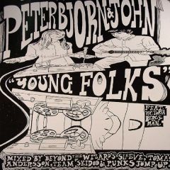 Peter Bjorn And John Ft. Victoria Bergsman - Peter Bjorn And John Ft. Victoria Bergsman - Young Folks - Wichita