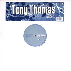 Tony Thomas - Tony Thomas - Beginnings EP - Soma