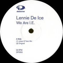 Lennie De Ice - Lennie De Ice - We Are I.E. - Distinct'ive Records
