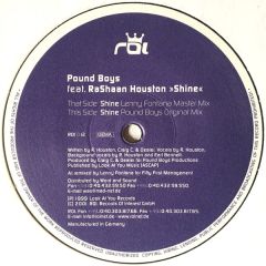 Pound Boys Ft Rashaan Houston - Pound Boys Ft Rashaan Houston - Shine - Records Of Interest