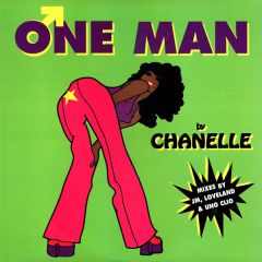 Chanelle - Chanelle - One Man - Deep Distraxion