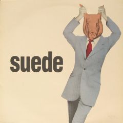 Suede - Suede - Animal Nitrate - Nude Records