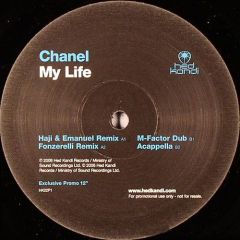 Chanel - Chanel - My Life (Remixes) (Promo 1) - Hed Kandi