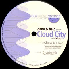 Dano & Halo Pres. Cloud City - Dano & Halo Pres. Cloud City - Divebomb - Red Melon