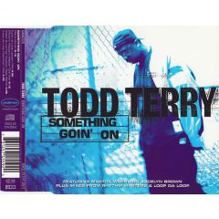 Todd Terry - Todd Terry - Something Goin' On - Manifesto