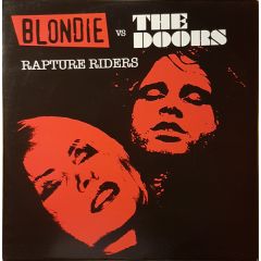 Blondie Vs The Doors - Blondie Vs The Doors - Rapture Riders - EMI