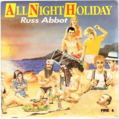Russ Abbot - Russ Abbot - All Night Holiday - Spirit Records Ltd.