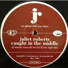 Juliet Roberts - Juliet Roberts - Caught In The Middle - Cooltempo