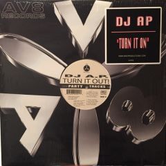 DJ Ap - DJ Ap - Turn It Out - AV8