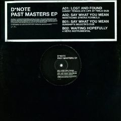 D Note - D Note - Past Masters EP (Remixes) - Virgin