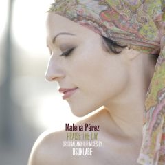 Malena Perez - Malena Perez - Praise The Day - Cubanita 3