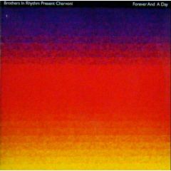 Brothers In Rhythm Present Charvoni - Brothers In Rhythm Present Charvoni - Forever And A Day - Stress