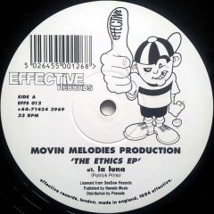 Movin Melodies Production - Movin Melodies Production - La Luna (The Ethics EP) - Effective