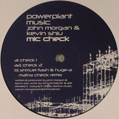 John Morgan & Kevin Shiu - John Morgan & Kevin Shiu - Mic Check - Powerplant Music