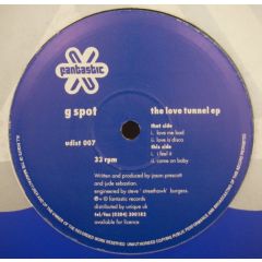 G Spot - G Spot - The Love Tunnel EP - Fantastic