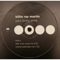 Billie Ray Martin - Billie Ray Martin - Your Loving Arms (Diss-Cuss Mixes) - Magnet