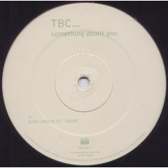 TBC - Something About You - Echo