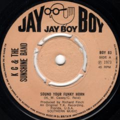 Kc & The Sunshine Band - Kc & The Sunshine Band - Sound Your Funky Horn - Jay Boy