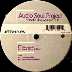 Audio Soul Project - Audio Soul Project - Black Olives & Pita EP - After Hours