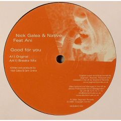 Nick Galea & Native Feat Ani - Nick Galea & Native Feat Ani - Good For You - Segment Records