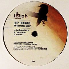 Joey Youngman - Joey Youngman - The Captain Strikes Again EP - Fetish
