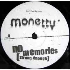 Monetty - Monetty - No Memories (Strong Enough) - Lazy Eye