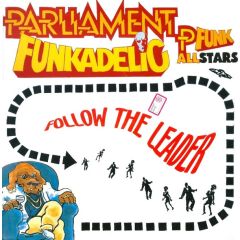 Parliament / Funkadelic & P-Funk All Stars - Parliament / Funkadelic & P-Funk All Stars - Follow The Leader - Hot Hands
