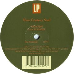 New Century Soul - New Century Soul - Skylight / Lazy Smoke - Low Pressings