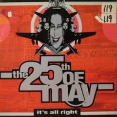 The 25th Of May - The 25th Of May - It's All Right - Arista