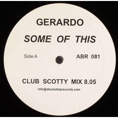 Gerardo  - Gerardo  - Some Of This - Absolutely