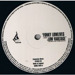 Funky Lowlives - Funky Lowlives - Low Voltage EP - Ascension