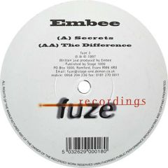 Embee - Embee - Secrets / The Difference - Fuze Recordings