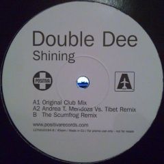 Double Dee - Double Dee - Shining - Positiva