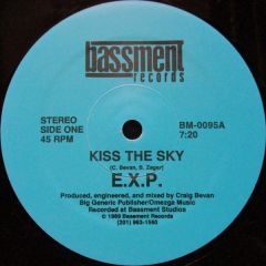 EXP - EXP - Kiss The Sky - Bassment