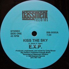 EXP - EXP - Kiss The Sky - Bassment