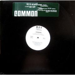 Common - Common - Geto Heaven (Remix) - MCA